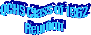 QCHS Class of 1962
Reunion